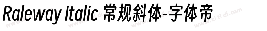 Raleway Italic 常规斜体字体转换